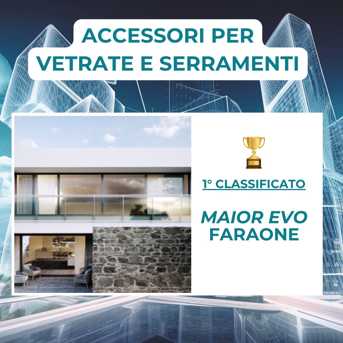 Primo classificato Award del serramento 2025